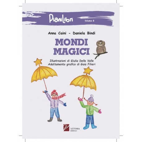 PianiLibri - Volume 8 isbn 978-88-98719-33-4 